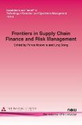 Frontiers in Supply Chain Finance and Risk Management