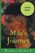 Milo's Journey Large Print