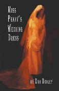 Miss Penny's Wedding Dress