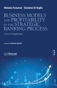 Business Model and Profitability in the Banking Strategic Process