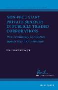 Non-Pecuniary Private Benefits in Publicly Traded Corporations: How Involuntary Dissolution Statute May Be the Solution