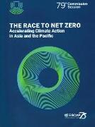The Race to Net Zero: Accelerating Climate Action in Asia and the Pacific