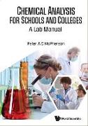 Chemical Analysis for Schools & Colleges: A Lab Manual