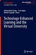 Technology-Enhanced Learning and the Virtual University