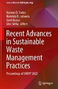 Recent Advances in Sustainable Waste Management Practices