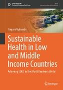 Sustainable Health in Low and Middle Income Countries