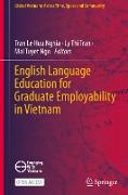 English Language Education for Graduate Employability in Vietnam