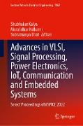 Advances in VLSI, Signal Processing, Power Electronics, IoT, Communication and Embedded Systems