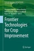 Frontier Technologies for Crop Improvement