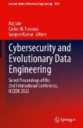 Cybersecurity and Evolutionary Data Engineering
