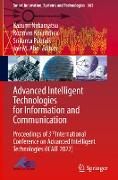 Advanced Intelligent Technologies for Information and Communication