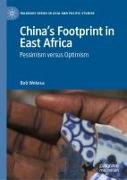 China¿s Footprint in East Africa