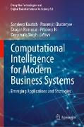 Computational Intelligence for Modern Business Systems