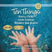 Ten Things Every Child with Autism Wishes You Knew, 3rd Edition