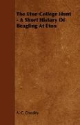 The Eton College Hunt - A Short History of Beagling at Eton