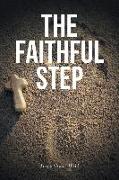 The Faithful Step