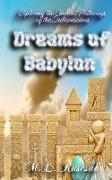 Dreams of Babylon: Exploring the Ancient Pathways of the Subconscious