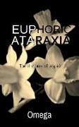 Euphoric Ataraxia