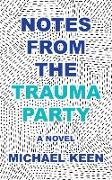 Notes from the Trauma Party