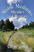 Maine Mediums, Mystics, and Healers