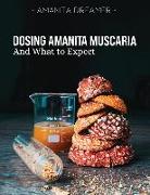Dosing Amanita Muscaria: And What To Expect