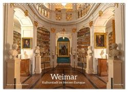 Weimar - Kulturstadt im Herzen Europas (Wandkalender 2024 DIN A3 quer), CALVENDO Monatskalender
