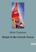 Ralph in the Switch Tower