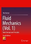 Fluid Mechanics (Vol. 1)