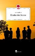 Kinder der Sonne. Life is a Story - story.one