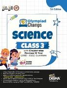 Olympiad Champs Science Class 3 with Chapter-wise Previous 10 Year (2013 - 2022) Questions 5th Edition | Complete Prep Guide with Theory, PYQs, Past & Practice Exercise |