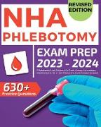 NHA Phlebotomy Exam Prep 2023-2024