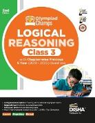 Olympiad Champs Logical Reasoning Class 3 with Chapter-wise Previous 5 Year (2018 - 2022) Questions 2nd Edition | Complete Prep Guide with Theory, PYQs, Past & Practice Exercise |