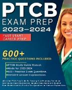 PTCB Exam Prep 2023-2024