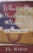 What's My Husband's Name?