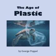 The Age of Plastic