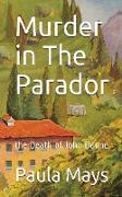 Murder in The Parador, The Death of John Donne