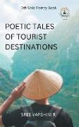 Poetic Tales of Tourist Destination