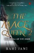 The Mace Queen 2
