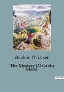 The Mystery Of Cabin Island