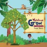 Watch me Grow: Lil Gardener Edition Paperback