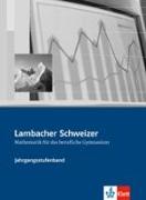 Lambacher Schweizer für berufliche Gymnasien. 12. und 13. Schuljahr. Lösungsheft