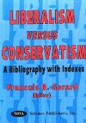 Liberalism versus Conservatism