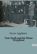 Tom Swift and his Photo Telephone