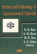 Science & Technology of Nanostructural Materials