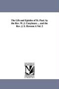 The Life and Epistles of St. Paul. by the Rev. W. J. Conybeare ... and the Rev. J. S. Howson À Vol. 2