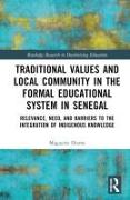 Traditional Values and Local Community in the Formal Educational System in Senegal