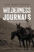 Wilderness Journals: Wandering the High Lonesome