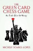 The Green Card Chess Game