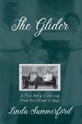 The Glider