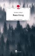 Rauschberg. Life is a Story - story.one